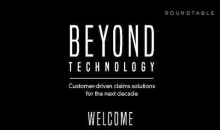 Roundtable – Beyond technology: customer-driven claims solutions