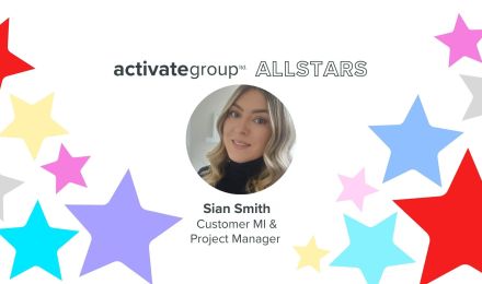 Activate Allstars: Meet Sian Smith, Customer MI & Project Manager